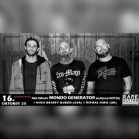 Nick Oliveri's Mondo Generator - Support: High Desert Queen + Ritual King - MNSTER - 16.10.2025 19:30