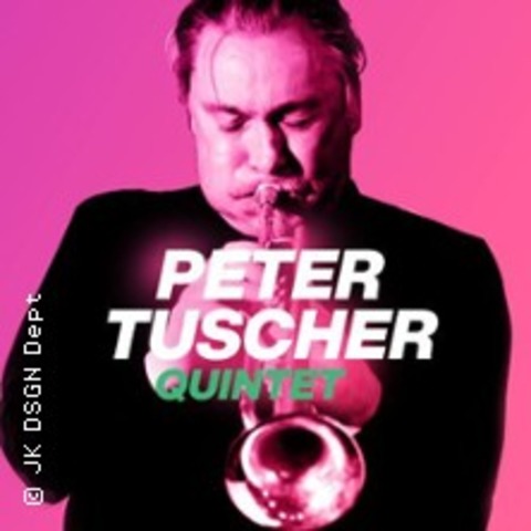 Peter Tuscher Quintet - Saturday Night Show - FRANKFURT - 30.08.2025 21:30