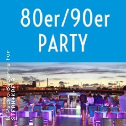 80er/90er Party Auf Der Spree - BERLIN - 24.10.2026 18:30