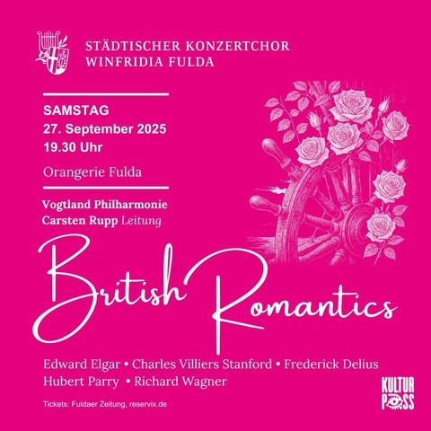 British Romantics - Stdtischer Konzertchor Winfridia Fulda - Fulda - 27.09.2025 19:30