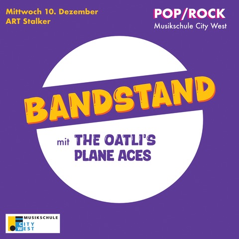 Musikschule City West: Bandstand Plane Aces & The OatLi`s - BERLIN - 10.12.2025 20:00
