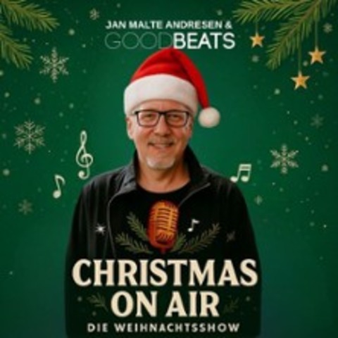 Christmas On Air - Jan Malte Andresen & Good Beats - Die Weihnachtsshow - Bergheim - 18.12.2025 20:00