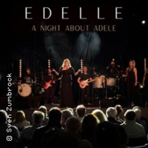 Edelle - a night about Adele | featuring G�lfidan S�ylemez - OSTERHOLZ-SCHARMBECK - 12.03.2026 20:00