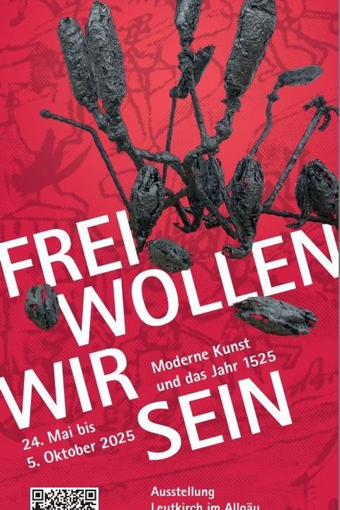 Eine Stunde Kunst - Ausstellung &#8222;Frei wollen wir sein&#8220; - Leutkirch im Allgu - 27.08.2025 18:00