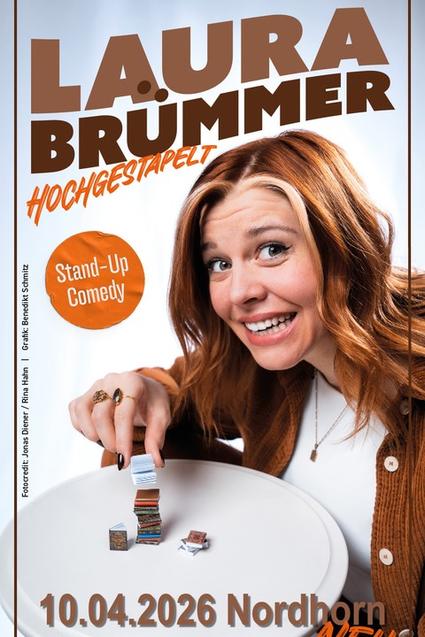 Hochgestapelt - Stand-up-Comedy mit Laura Br�mmer - Nordhorn - 10.04.2026 20:00