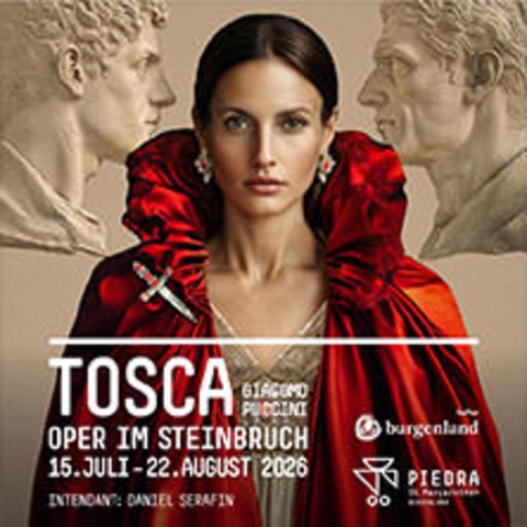 Tosca - Oper im Steinbruch (15.07. - 22.08.2026) - ST. MARGARETHEN - 22.08.2026 20:00
