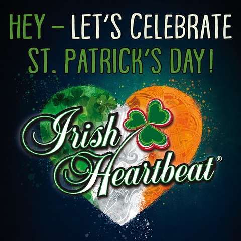 Irish Heartbeat - HEY - Let's celebrate St. Patrick's Day - Aalen - 26.03.2026 20:00