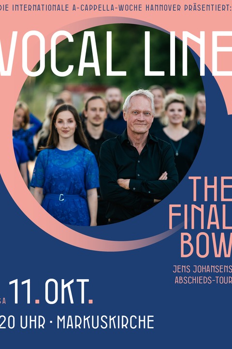 VOCAL LINE - The final bow - Jens Johansens Abschieds-Tour - Hannover - 11.10.2025 20:00