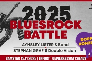BluesRockBattle2025 - AYNSLEY LISTER & STEPHAN GRAF'S DOUBLE VISION