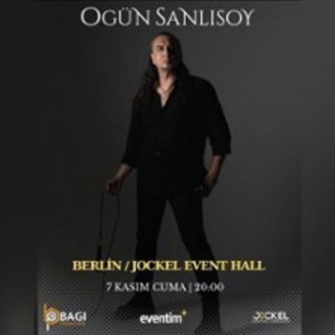 Ogn Sanlisoy - BERLIN - 07.11.2025 22:00