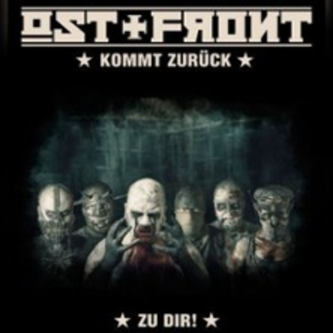 Ost+Front - Dein Helfer in der Not - DRESDEN - 22.11.2025 20:00