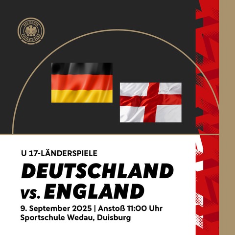 U 17 Deutschland - England - Duisburg - 09.09.2025 11:00