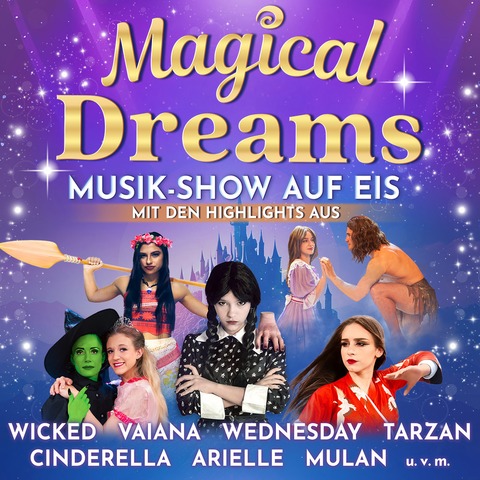 Magical Dreams - Musik-Show auf Eis - Kln - 20.04.2026 19:00