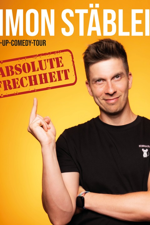 Simon St�blein - „Absolute Frechheit“ - Saarbr�cken - 07.05.2026 20:00