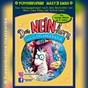 Das NEINhorn und die SchLANGEWEILE