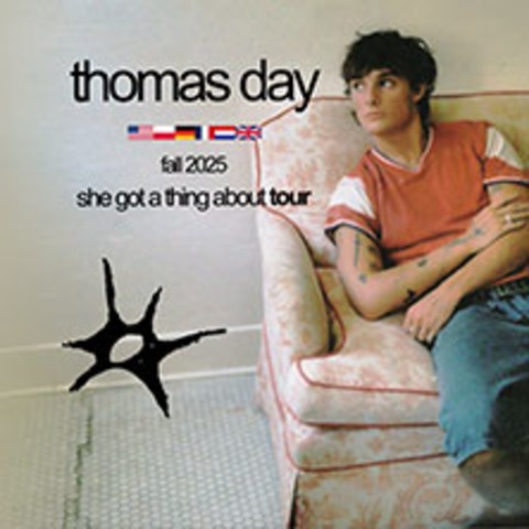 Thomas Day - She Got A Thing About Tour - KLN - 13.11.2025 20:00