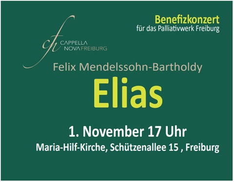 Benefizkonzert - Elias -Felix Mendelssohn-Bartholdy - Freiburg - 01.11.2025 17:00