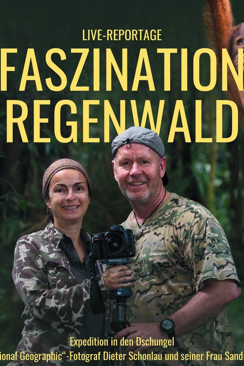 FASZINATION REGENWALD - Live-Reportage - Pforzheim - 07.11.2025 19:00