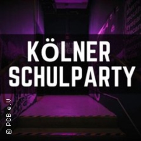 Klner Schulparty - KLN - 05.09.2025 18:30