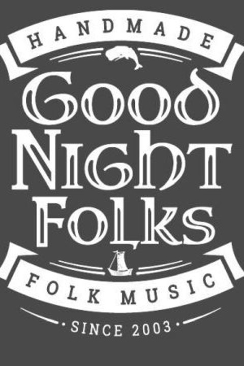 GoodNightFolks - handmade folk music - Lathen - 28.02.2026 19:30