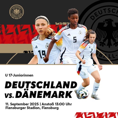 WU 17 Deutschland - Dnemark - Flensburg - 11.09.2025 13:00