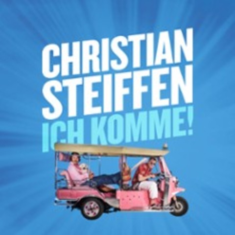 Christian Steiffen - Ich komme! - Osnabrck - 19.12.2025 20:00