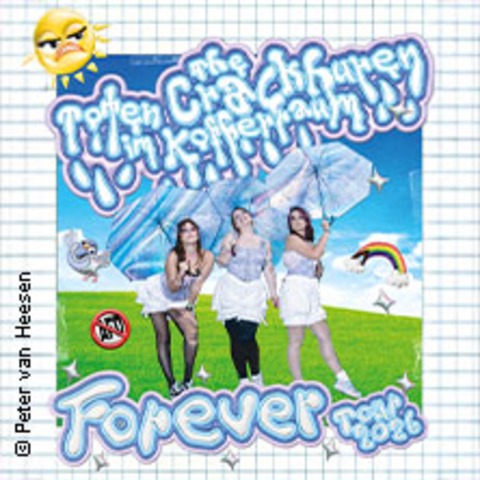 The toten Crackhuren im Kofferraum - Forever Tour 2026 - Freiburg - 16.04.2026 20:00