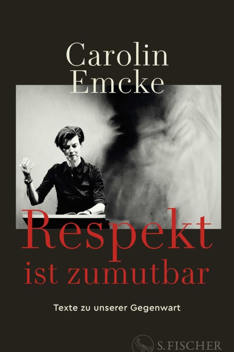 Respekt ist zumutbar - Carolin Emcke - Stuttgart - 20.10.2025 19:30