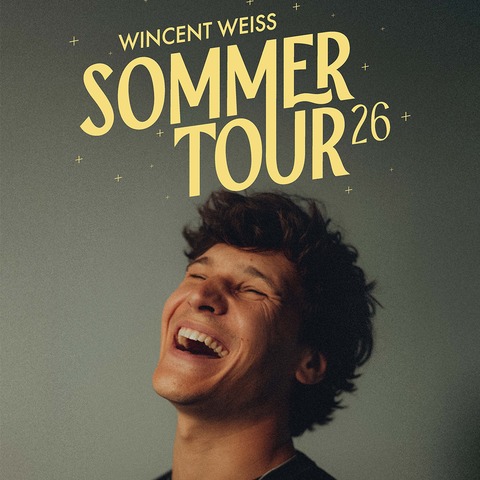 WINCENT WEISS - Sommertour 2026 - Rastatt - 03.07.2026 19:00