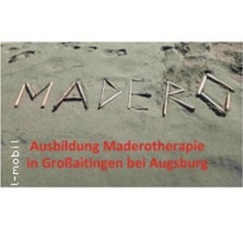 Schulung: Madero-Therapie - GROSSAITINGEN - 20.09.2025 09:00