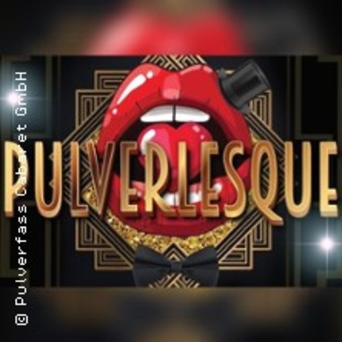 Pulverlesque - Hamburg - 10.01.2026 23:00