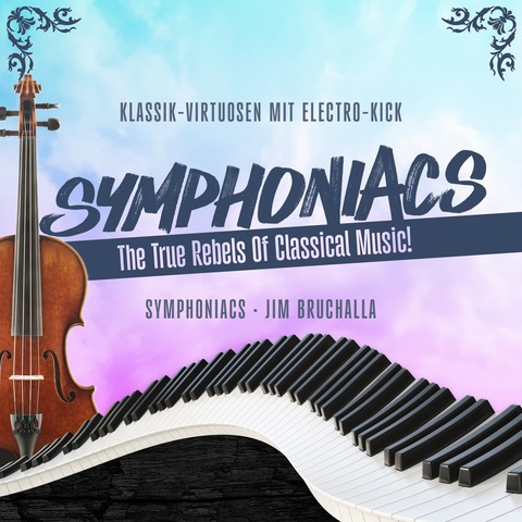 Symphoniacs - Klassik-Virtuosen mit Elektro Kick - Bergen auf Rgen - 15.08.2026 19:00