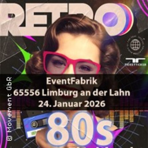 80s Flashback- Das Original -Limburg | Rock, Pop, Synthie, Dance uvm. - LIMBURG AN DER LAHN (STAFFEL) - 24.01.2026 21:00