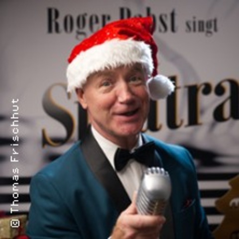 Die Frank Sinatra Christmas Show mit Roger Pabst - BERLIN-STEGLITZ - 22.12.2025 20:00