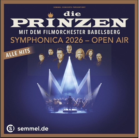 Die Prinzen - Symphonica 2026 - Mit dem Filmorchester Babelsberg - Wittenberge/Prignitz - 11.07.2026 20:00