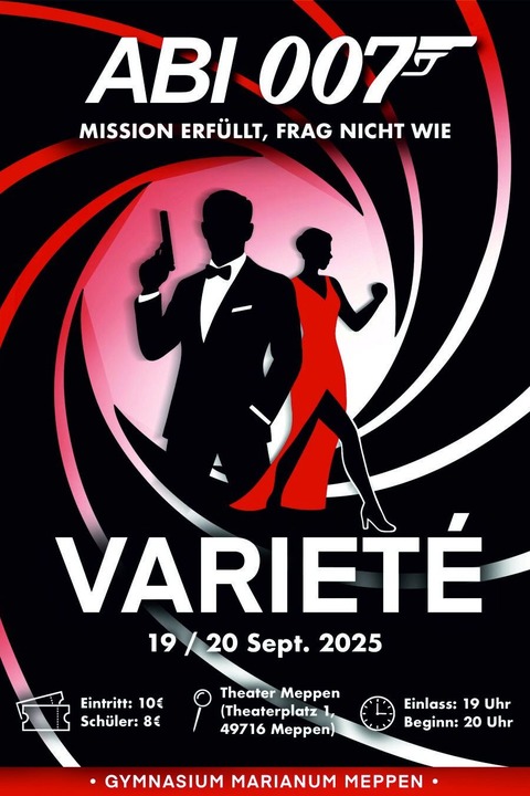 ABI 007 - Mission erfllt, frag nicht wie - Variet des Marianums Meppen - Meppen - 20.09.2025 20:00