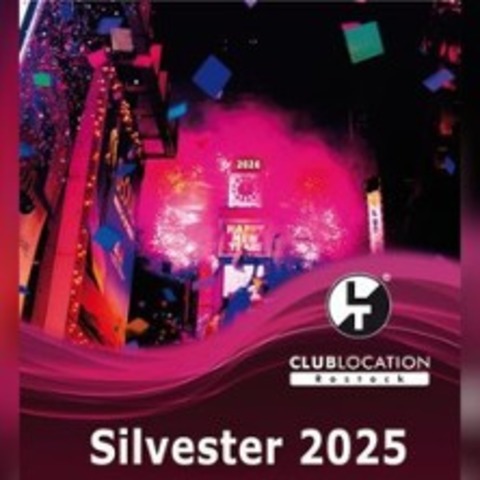 Silvesterparty 2025 - ROSTOCK - 31.12.2025 22:00