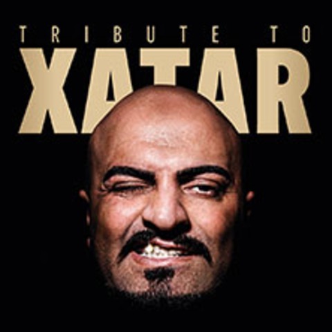 TRIBUTE TO XATAR - Kln - 07.05.2026 20:00