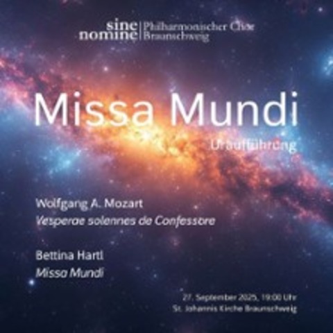 Missa Mundi - Urauffhrung - BRAUNSCHWEIG - 27.09.2025 19:00