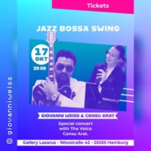Giovanni Weiss & Cansu Arat - HAMBURG - 17.10.2025 20:00