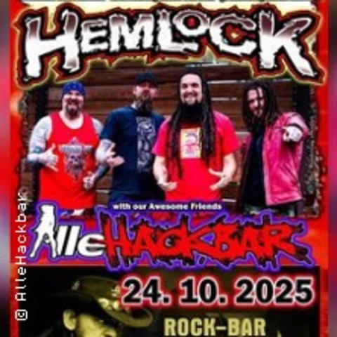 Hemlock (Las Vegas)& Allehackbar | Lemmy`Bar - Bad Friedrichshall - 24.10.2025 21:00