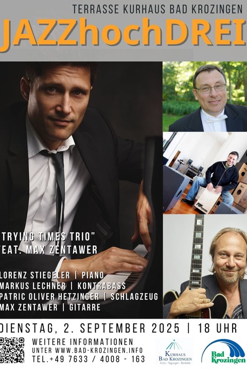 Trying Times Trio & Max Zentawer - Bad Krozingen - 02.09.2025 18:00