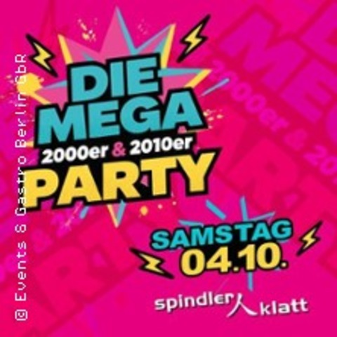 Die Mega 2000er & 2010er Party - BERLIN - 04.10.2025 22:00