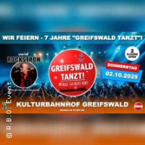 7 Jahre Greifswald tanzt!- Birthday Bash mit "Rockstroh" Live | FSK 18 - GREIFSWALD - 02.10.2025 21:00