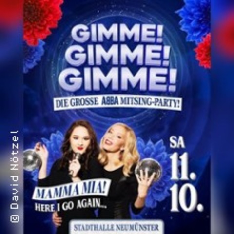 GIMME, GIMME, GIMME - Neumnster - 11.10.2025 20:00