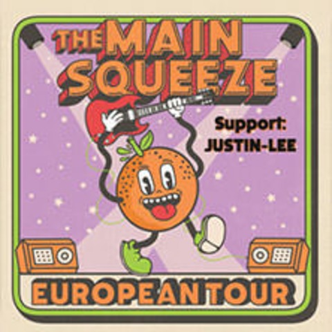 The Main Squeeze - European Tour - BERLIN - 04.10.2025 20:00