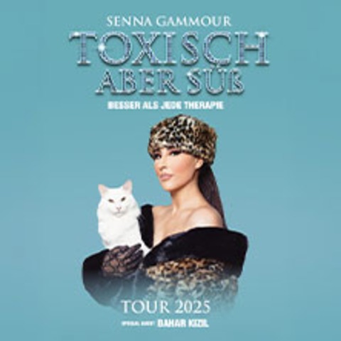 Senna Gammour - Toxisch, aber s - Augsburg - 20.11.2025 20:00