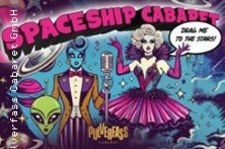 Spaceship Cabaret - drag me to the stars!