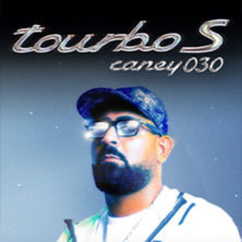 Caney030 - Tourbo S 2026 - M�NCHEN - 10.05.2026 20:00