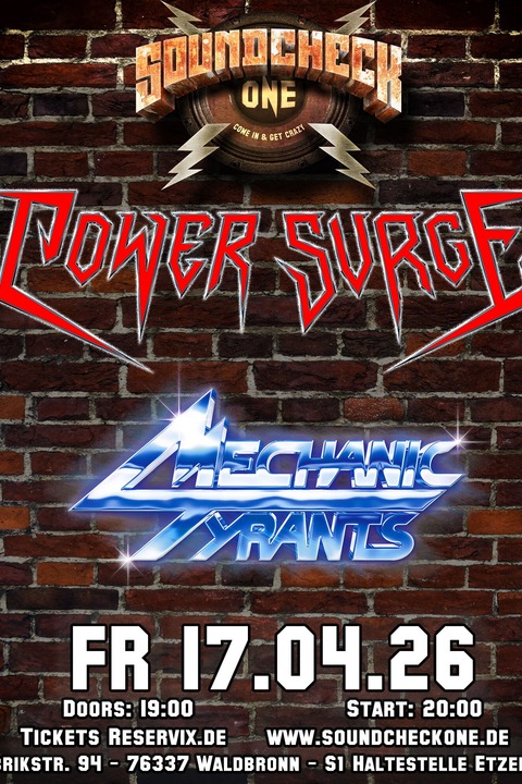 Power Surge + Mechanic Tyrants - Waldbronn - 17.04.2026 19:00